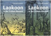 Laokoon in der Frühen Neuzeit, 2 Teile