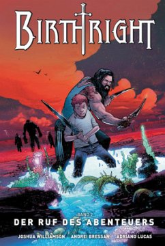 Der Ruf des Abenteuers / Birthright Bd.2 - Williamson, Joshua