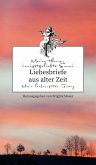 Liebesbriefe aus alter Zeit (eBook, ePUB)