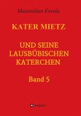 Kater Mietz und seine lausbübischen Katerchen (eBook, ePUB)