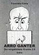 Arro Ganter - Der eingebildete Kranke... - Bild 1