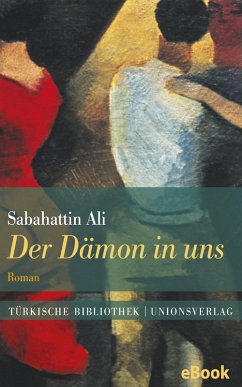 Der Dämon in uns (eBook, ePUB) - Ali, Sabahattin