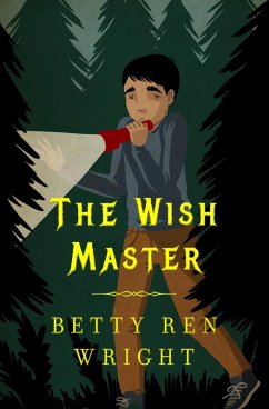 The Wish Master (eBook, ePUB) - Wright, Betty Ren The Wish Master (eBook, ePUB) - Wright, Betty Ren