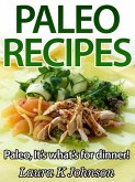 Easy Paleo Recipes: It's what's for dinner! (eBook, ePUB)