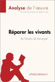 Réparer les vivants de Maylis de Kerangal (Anlayse de l'œuvre) (eBook, ePUB)