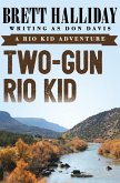 Two-Gun Rio Kid (eBook, ePUB)