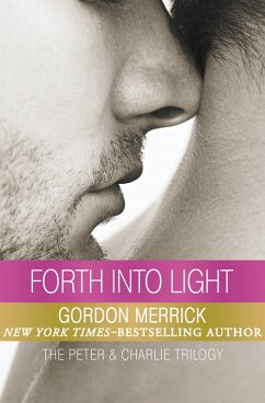 Forth into Light (eBook, ePUB) - Merrick, Gordon