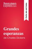 Grandes esperanzas de Charles Dickens (Guía de lectura) (eBook, ePUB)