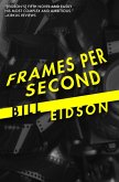 Frames Per Second (eBook, ePUB) Frames Per Second (eBook, ePUB)
