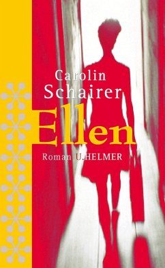 Ellen (eBook, ePUB) - Schairer, Carolin