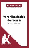 Veronika décide de mourir de Paulo Coelho (Fiche de lecture) (eBook, ePUB)