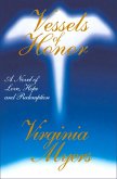 Vessels of Honor (eBook, ePUB) Vessels of Honor (eBook, ePUB)