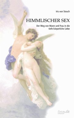 Himmlischer Sex (eBook, ePUB) - Stosch, Iris von