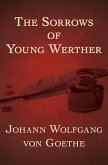 The Sorrows of Young Werther (eBook, ePUB)