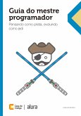 Guia do mestre programador (eBook, ePUB)