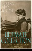 LOUISA MAY ALCOTT Ultimate Collection: 16 Novels & 150+ Short Stories, Plays and Poems (Illustrated) (eBook, ePUB)