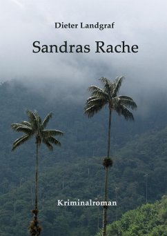 Sandras Rache (eBook, ePUB) - Landgraf, Dieter