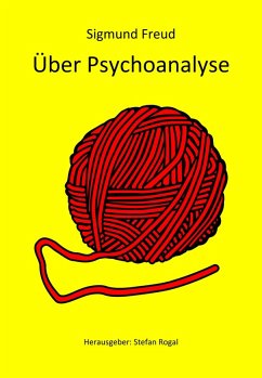Über Psychoanalyse (eBook, ePUB) - Rogal, Stefan