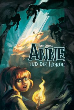 Anne und die Horde (eBook, ePUB) - Langel, Ines