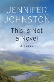 This Is Not a Novel (eBook, ePUB) This Is Not a Novel (eBook, ePUB)