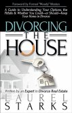 Divorcing the House (eBook, ePUB) Divorcing the House (eBook, ePUB)