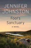 Fool's Sanctuary (eBook, ePUB) Fool's Sanctuary (eBook, ePUB)