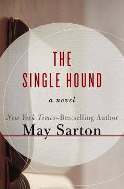 The Single Hound (eBook, ePUB) - Sarton, May