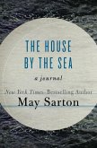 The House by the Sea (eBook, ePUB) The House by the Sea (eBook, ePUB)