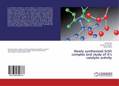 Newly synthesized Sr(II) complex and study of it¿s catalytic activity - Patel, Rohit;Katariya, Kanubhai;Mehul, Sadhu