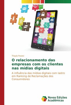 O relacionamento das empresas com os clientes nas mídias digitais - Pavesi, Thayla