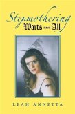 Stepmothering; Warts and All (eBook, ePUB)