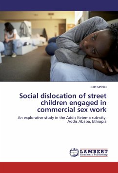Social dislocation of street children engaged in commercial sex work