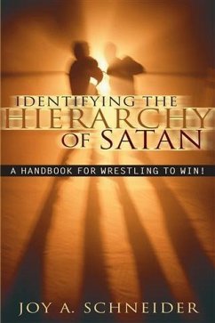 Cover Identifying the Hierarchy of Satan: A Handbook for Wrestling to Win! (eBook, ePUB)