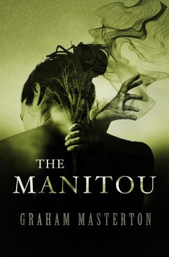 The Manitou (eBook, ePUB) - Masterton, Graham