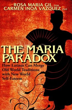 The Maria Paradox (eBook, ePUB) - Gil, Rosa Maria; Vazquez, Carmen Inoa