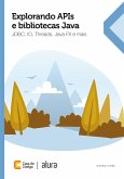 Explorando APIs e bibliotecas Java (eBook, ePUB)