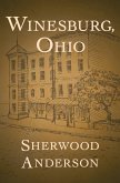 Winesburg, Ohio (eBook, ePUB)