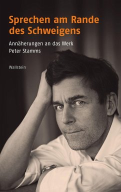 Sprechen am Rande des Schweigens (eBook, PDF) - Stamm, Peter