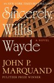 Sincerely, Willis Wayde (eBook, ePUB) Sincerely, Willis Wayde (eBook, ePUB)