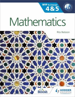 Mathematics for the IB MYP 4 & 5 - Bateson, Rita