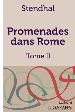 Promenades dans Rome - Stendhal