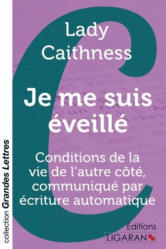 Je me suis éveillé (grands caractères) - Lady Caithness