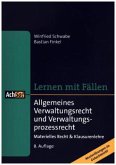 Allgemeines Verwaltungsrecht und Verwaltungsprozessrecht