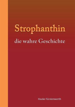 Strophanthin - Fürstenwerth, Hauke