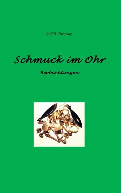 Schmuck im Ohr - Theuring, Rolf B.