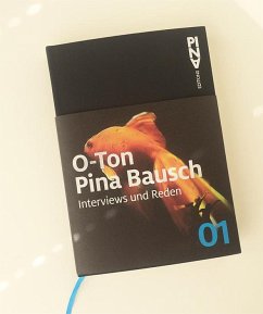 O-Ton Pina Bausch - Bausch, Pina