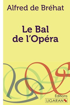 Cover Le bal de l'Opéra
