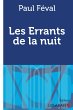 Les Errants de la nuit - Bild 1