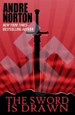 The Sword Is Drawn (eBook, ePUB)