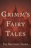 Grimm's Fairy Tales (eBook, ePUB)